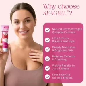 SEAGRIL® CurvLift Enhancement Cream Your Plant-Powered Sculptor The Phytoestrogen Complex That Naturally Lifts Reshapes Curves.